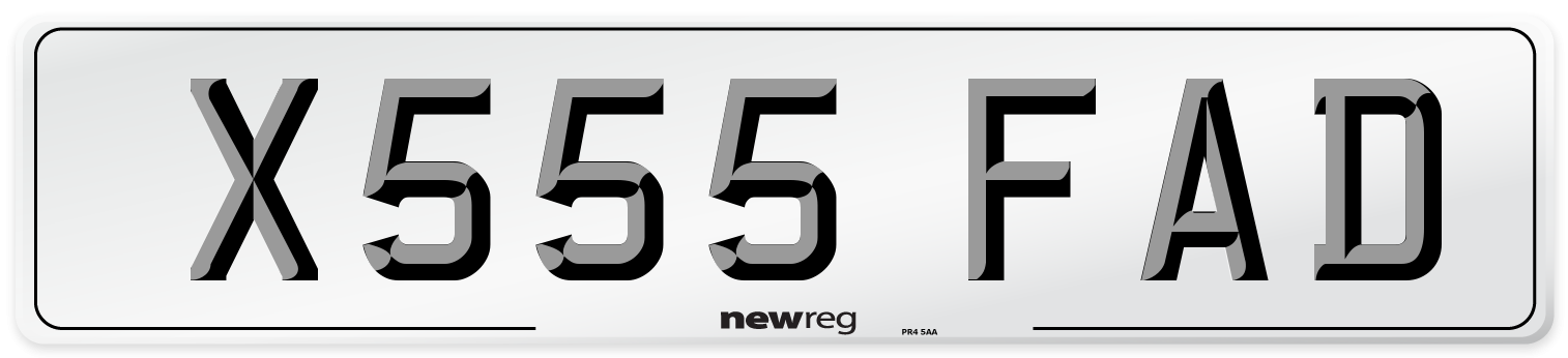 X555 FAD Number Plate from New Reg